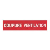 Etiquette autocollante \'\'coupure ventilation\'\' pour réf. 380 04/06/26/71/73 (038031)